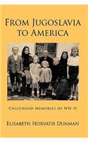From Jugoslavia to America