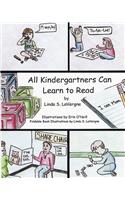 All Kindergartners Can Learn To Read