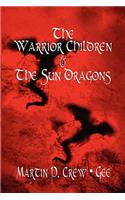 Warrior Children & the Sun Dragons