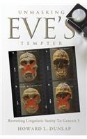Unmasking Eve's Tempter: Restoring Linguistic Sanity to Genesis 3(English)