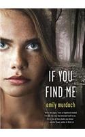 If You Find Me