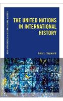 United Nations in International History