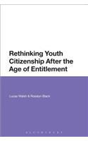 Rethinking Youth Citizenship After the Age of Entitlement