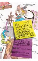 Saga of Captain Cheeseball: Volume I