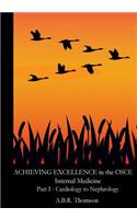 Achieving Excellence in the OSCE - Part One