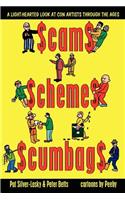 Scams Schemes Scumbags
