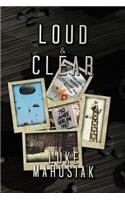 Loud & Clear