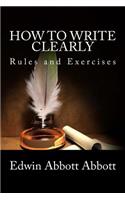 How to Write Clearly: Rules and Exercises