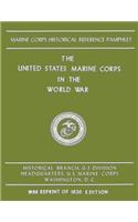 The United States Marine Corps in the World War