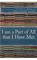 I am a Part of All that I Have Met: A Memoir(English)