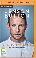 Jenson Button: Life to the Limit: My Autobiography