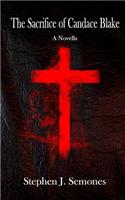 Sacrifice of Candace Blake