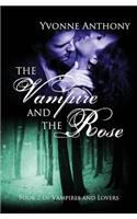 Vampire and the Rose