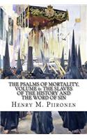 The Psalms of Mortality, Volume 6