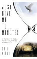 Just Give Me 10 Minutes