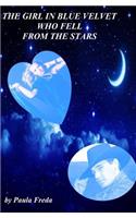 Girl in Blue Velvet Who Fell from the Stars