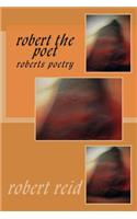 robert the poet