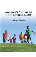 America's Children and the Environment: (English)
