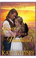 Grace's Mail Order Husband: A Clean Historical Cowboy Romance Story(Texas Prairie Brides)