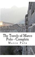 The Travels of Marco Polo - Complete