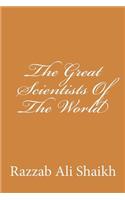 The Great Scientists of the World