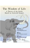 The Window of Life