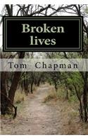 Broken Lives
