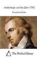 Anthologie auf das Jahr 1782