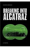 Breaking into Alcatraz