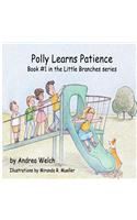 Polly Learns Patience
