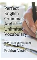 Perfect English Grammar And Unlimited Vocabulary