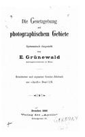 Die gesetzgebung auf photographischem gebiete