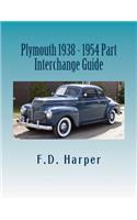 Plymouth 1938 - 1954 Part Interchange Guide