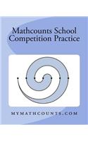 Mathcounts School Competition Practice: (1 Mathcounts Competition Practice Tests)