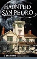 Haunted San Pedro