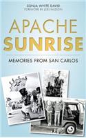Apache Sunrise