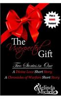 The Unexpected Gift