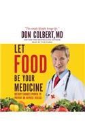 Let Food Be Your Medicine