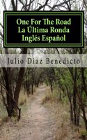One For The Road La Última Ronda