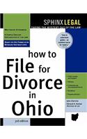 How to File for Divorce in Ohio, 3e