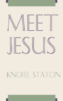 Meet Jesus