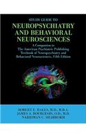 Study Guide to Neuropsychiatry and Behavioral Neurosciences: A Companion to the American Psychiatric Publishing Textbook of Neuropsychiatry and Behavioral Neurosciences, Fifth Edition