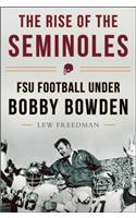 The Rise of the Seminoles
