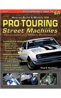 How to Build GM Pro-Touring Street Machines