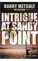Intrigue at Sandy Point