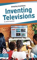 Inventing Televisions