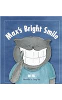 Max's Brighth Smile