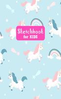 Sketchbook for Kids: Unicorn Large Sketch Book for Sketching, Drawing, Creative Doodling Notepad and Activity Book - Birthday and Christmas Gift Ideas for Kids, Boys, Gi