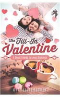 The Fill-In Valentine