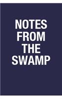 Notes From The Swamp